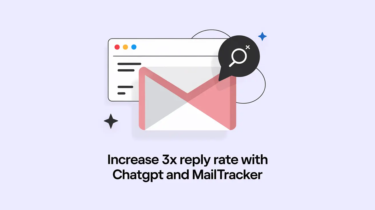 How to Increase Reply Rate with ChatGPT and MailTracker